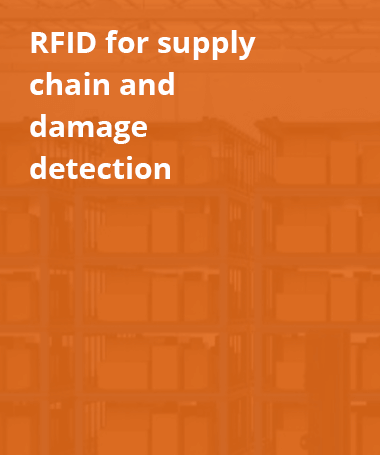 RFID for supply chain and damage detection